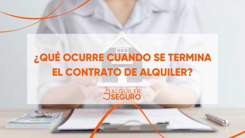 Què passa quan acaba el contracte de lloguer?