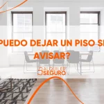 Puc deixar un pis de lloguer sense avisar?